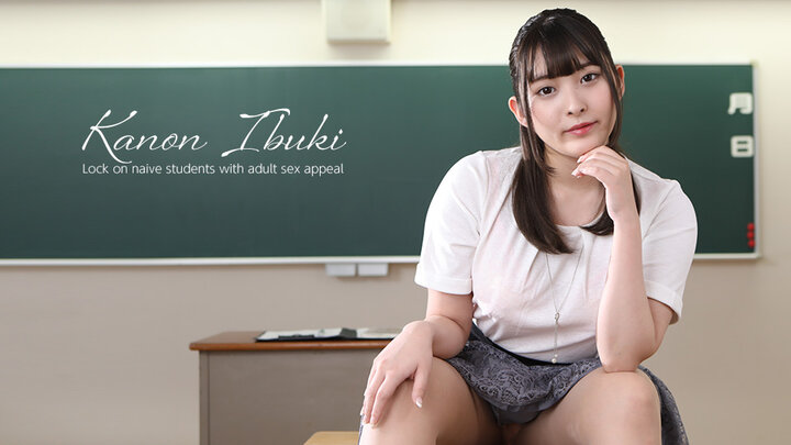 Kanon Ibuki – Lock on naive students with adult sex appeal