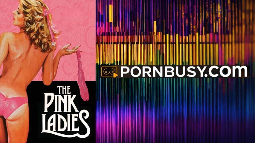 The Pink Ladies (1979)