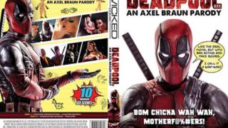 Deadpool XXX: An Axel Braun Parody