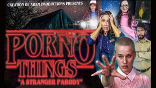 Porno Things: A Stranger Parody